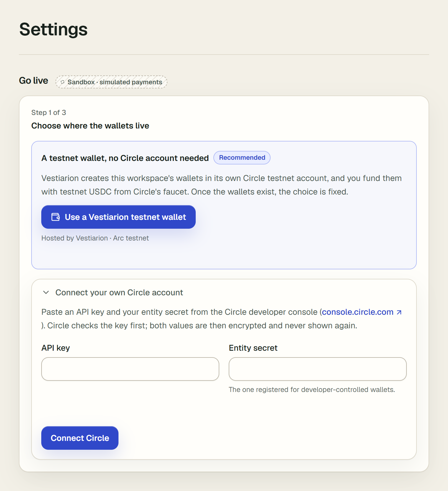 Step 1 with Connect your own Circle account opened: a line pointing to console.circle.com, two empty masked fields labelled API key and Entity secret, the note The one registered for developer-controlled wallets under the second, and a Connect Circle button.