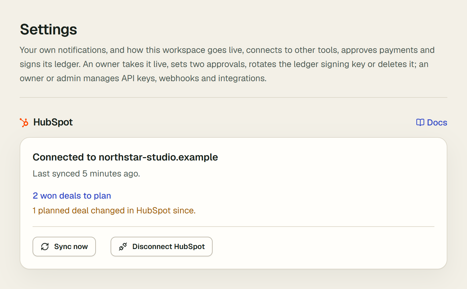 The HubSpot card in Settings: Connected to northstar-studio.example, last synced 5 minutes ago, a link saying 2 won deals to plan, a line saying 1 planned deal changed in HubSpot since, and the Sync now and Disconnect HubSpot buttons.